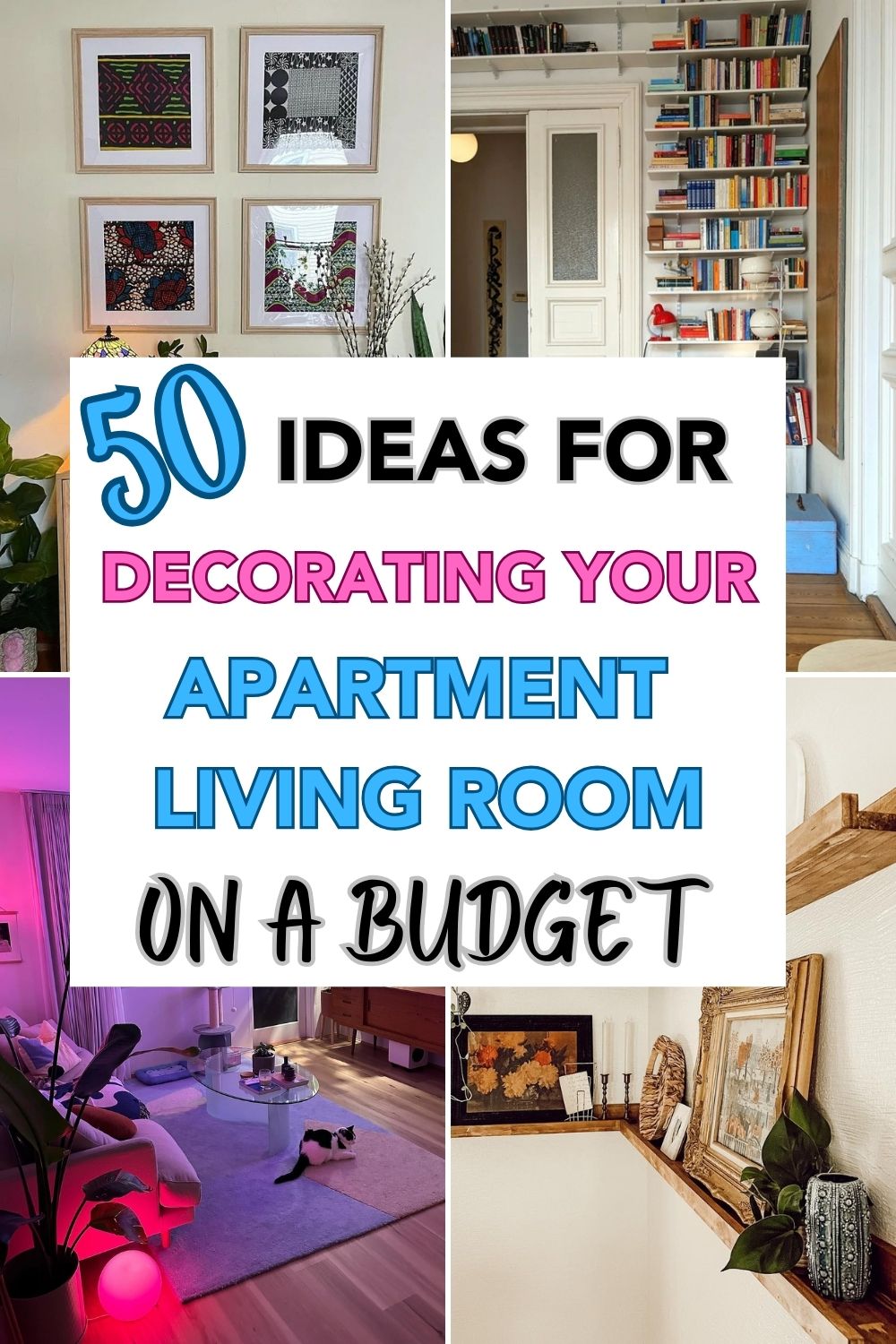 Ideas for Decorating Your Apartment Living Room on a Budget